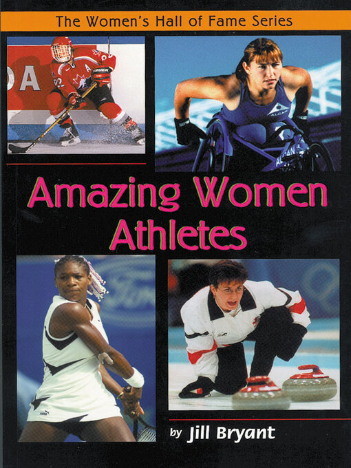 Title details for Amazing Women Athletes by Jill Bryant - Available